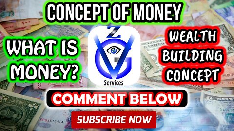 What is Money and Currency ♦ Wealth Building Concept ♦