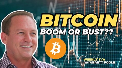 BITCOIN BOOM OR BUST?? - Weekly Crypto Market T/A With Brett Fogle