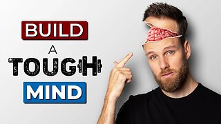 How to IMPROVE your MENTAL TOUGHNESS || CONTROL YOUR THOUGHTS