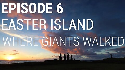 Easter Island - Where Giants Walked 🎬