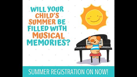 SUMMER REGISTRATION FOR PIANO/VOICE LESSONS NOW OPEN!!