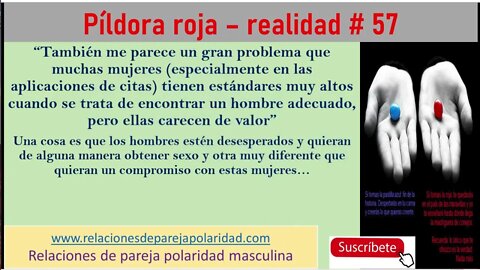 Píldora roja – realidad # 57