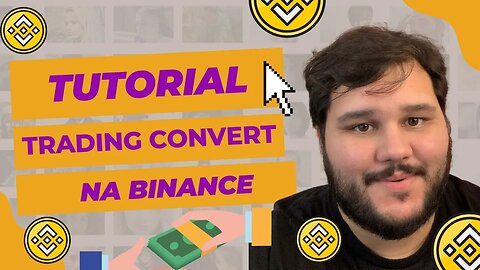 Tutorial do Trading Convert na Binance - Aula 9