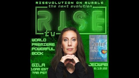 RISE 6/19/22 W/ GILA JEDWAB