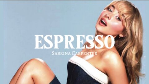 Sabrina Carpenter - Espresso (Lyrics)