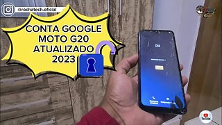 REMOVER CONTA GOOGLE MOTO G20 ATUALIZADO 2022 100% FUNCIONAL @rochatech995