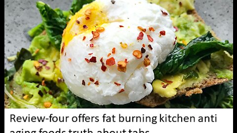 Review-four offers for fat burning tips all in your kitchen