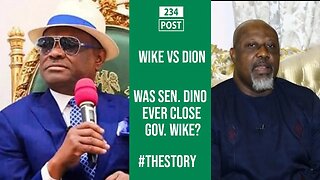 Was Their Ever A Relationship Between Sen. Dino Melaye and Gov. Wike