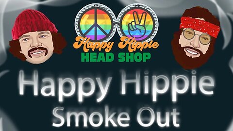 Happy Hippie Smoke Out!