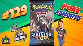 Poke #Shorts #129 | Shining Fates | Shiny Hunting | Pokemon Cards Opening