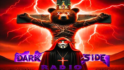 ⚡DARK SIDE RADIO⚡ Ep. 222