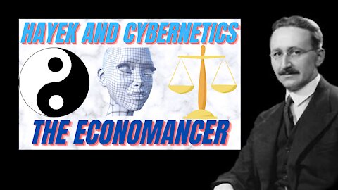 Hayek was a Cybernetician??!!