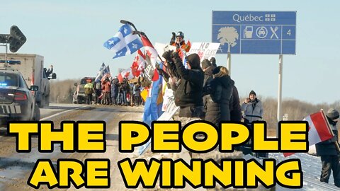 QUEBEC FREEDOM CONVOY IS WORKING!