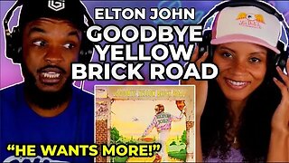 🎵 Elton John - Goodbye Yellow Brick Road REACTION