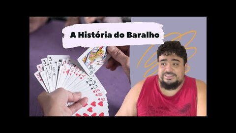 A História do Baralho