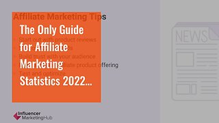 The Only Guide for Affiliate Marketing Statistics 2022 - 99firms