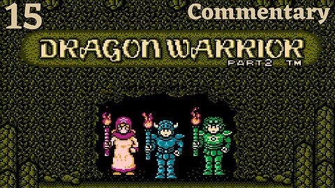 Searching for Treasure and Information - Dragon Warrior 2 Part 15