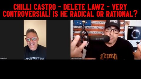 David Nino Rodriguez & Delete Lawz - VERY CONTROVERSIAL! Is He Radical or Rational?