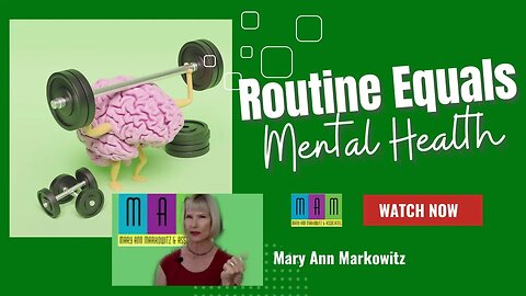 Routine Equals Mental Health