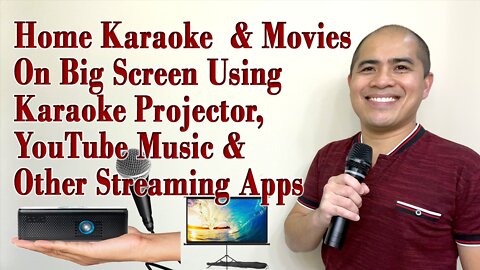 Home Karaoke & Movies On Big Screen Using Karaoke Projector, YouTube Music & Other Streaming Apps