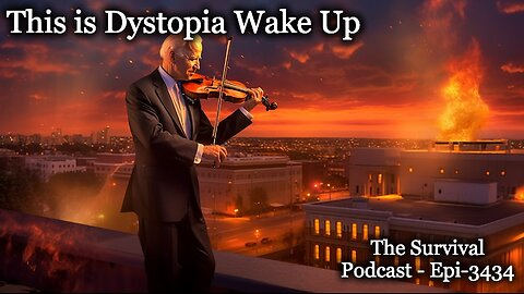 This is Dystopia Wake Up - Epi-3434