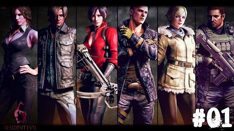 Resident Evil 6 |01| Soupir...
