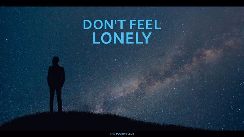 Best Rumi Quotes | Don't feel lonely