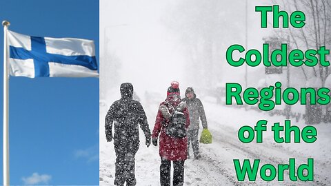 The Coldest Regions of the World