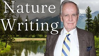 How to Write Like Cormac McCarthy: Nature