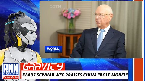 Klaus Schwab head of the WEF praises China as a role model for countries around the world