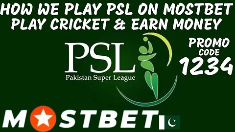 How We Play PSL on MOSTBET| Mostbet Pe PSL Kesay Khaylain|YouTube