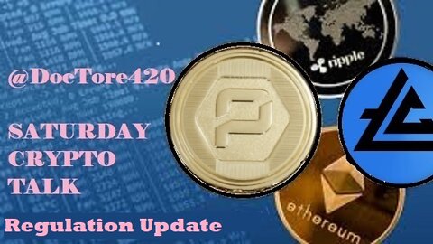 Saturday Crypto Talk: Regulation Update