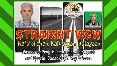 GMN STRAIGHT VIEW with Prof Herman - April 07, 2022 Thursday