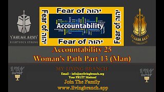 12-22-2023 Accountability 25 Woman's Path Part 13 (Man's Rib)