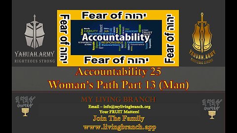 12-22-2023 Accountability 25 Woman's Path Part 13 (Man's Rib)