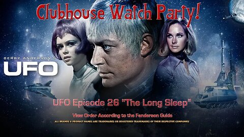 UFO Watch Part E26 "The Long Sleep"