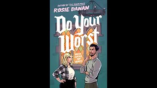 Do Your Worst - Rosie Danan - Crítica