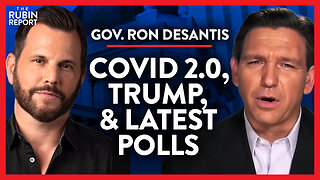 Brutal Honesty on Trump, Latest Polls & COVID 2.0 | Ron DeSantis | POLITICS | Rubin Report