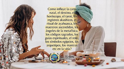 COMO INFLUYE EN MI VIDA LA CARTA NATAL, EL HOROSCOPO, EL TAROT, LOS REGISTROS AKASHICOS...