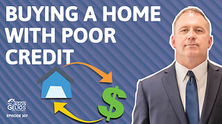 Buying a Home With Poor Credit | Ep. 307 AskJasonGelios Show