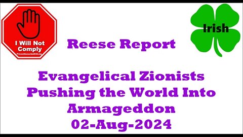Evangelical Zionists Pushing the World Into Armageddon 02-Aug-2024