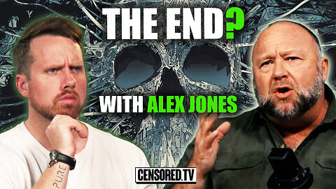 Could THIS Be The END? | Guest: Alex Jones