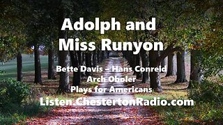 Adolph and Miss Runyon - Bette Davis - Hans Conreid - Arch Oboler - Plays for Americans