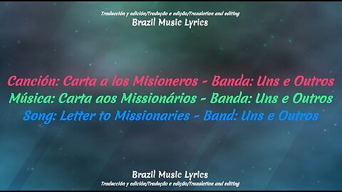 Brazilian Music: Letter to Missionaries - Band: Uns e Outros