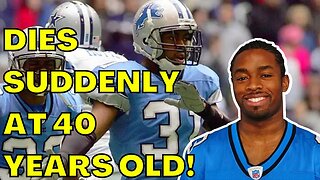 Ex Detroit Lions DB Stanley Wilson Jr 'DIES' SUDDENLY at 40 Years Old?!