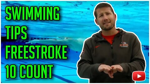 Swimming Tips - Freestroke 10 Count - Coach Peter Richardson