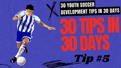 Do This Before Your First Touch | 30 Youth Soccer Tips In 30 Days | Day 5