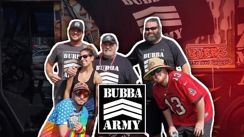 Welcome to the Bubba Army YouTube Channel!