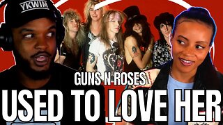 🎵 Guns N Roses - Used To Love Her - REACTION