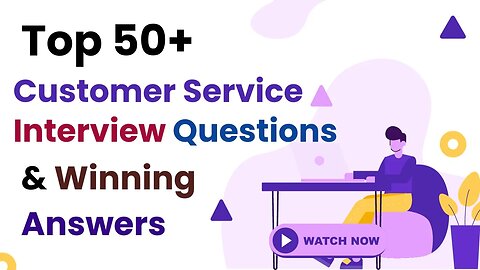 Ace Your Interview: Top 50+ Customer Service Questions & Winning Strategies